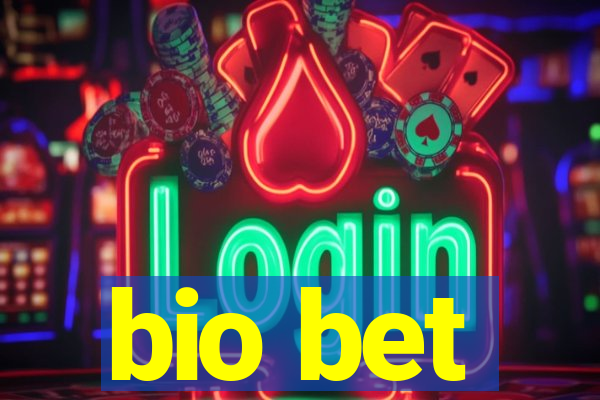 bio bet